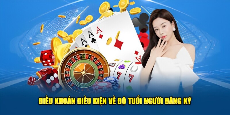 Điều Khoản Và Điều Kiện Hello88 – Nội Quy Cá Cược Cần Biết 3 Yêu cầu về độ tuổi trong điều khoản và điều kiện Hello88